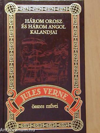 Három Orosz és Három Angol Kalandjai