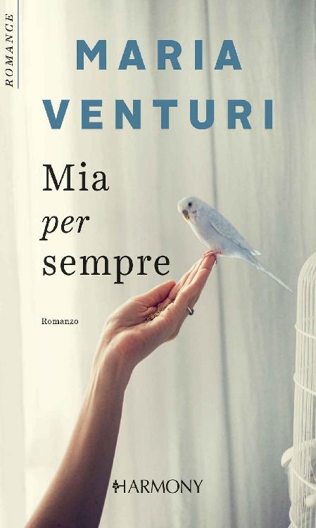 Mia per sempre