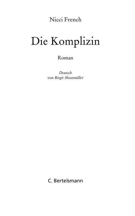 Die Komplizin - Roman