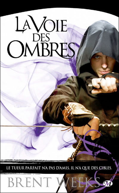 La Voie des Ombres