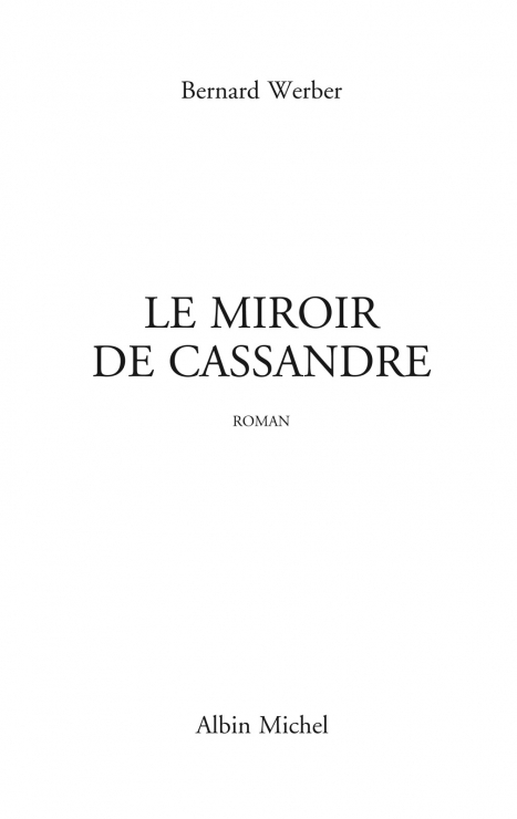 Le Miroir de Cassandre