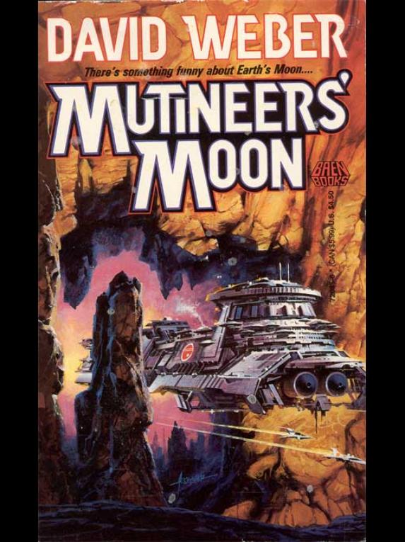 Dahak #01 - Mutineer's Moon