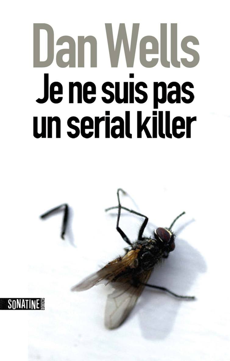 JE NE SUIS PAS UN SERIAL KILLER
