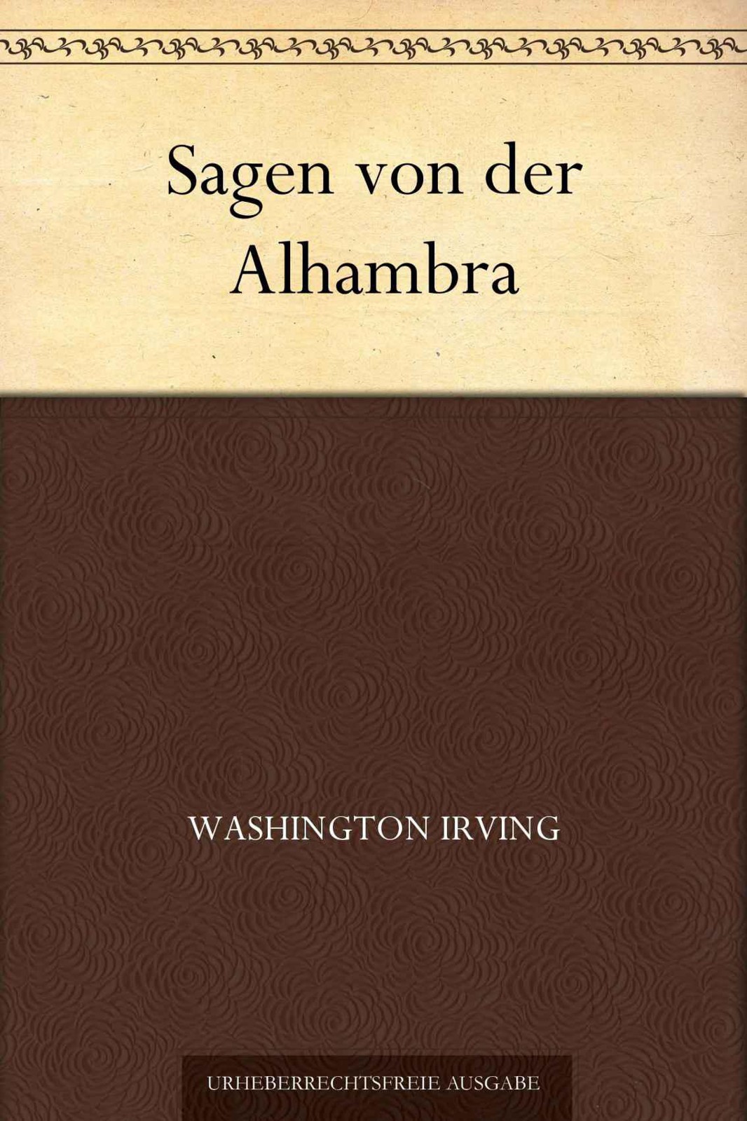 Sagen von der Alhambra