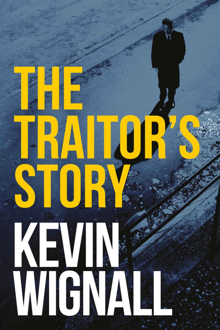 The Traitor's Story
