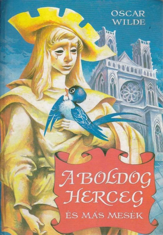 A boldog herceg és más mesék 1888