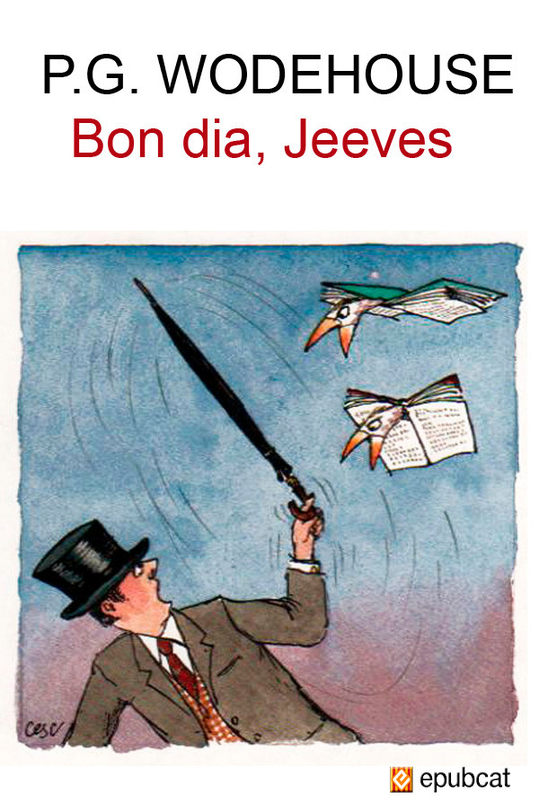 Bon dia, Jeeves