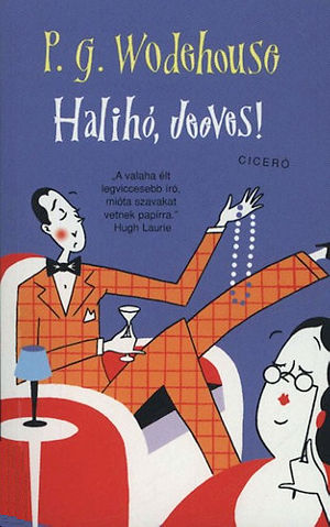 Halihó, Jeeves