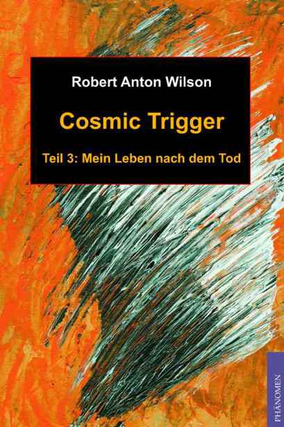 Cosmic Trigger