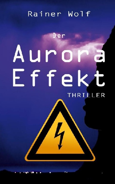 Der Aurora Effekt