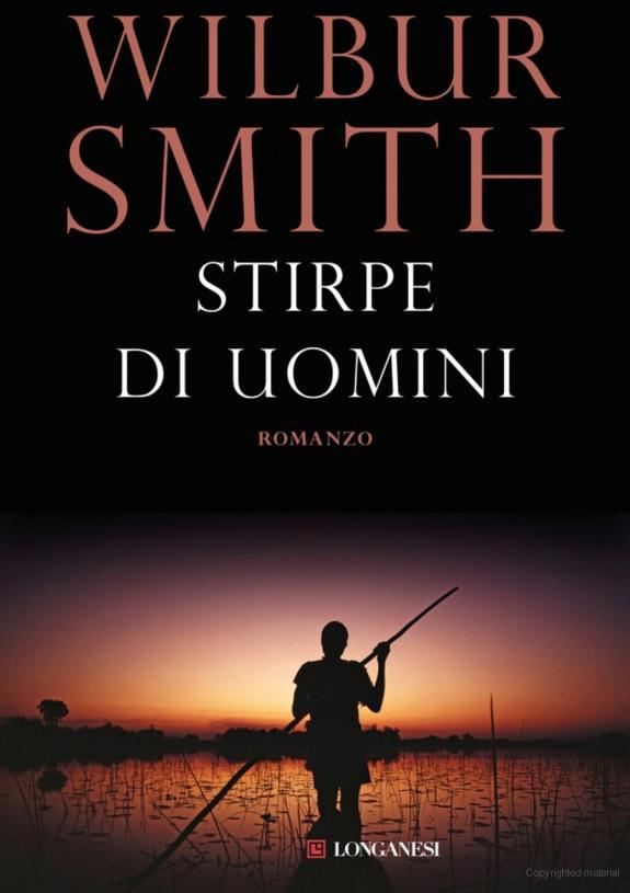 Smith Wilbur - ciclo dei Ballantyne - 1981 - Stirpe di uomini