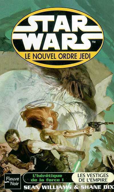 L'hérétique de la force 1 - Les vestiges de l'Empire