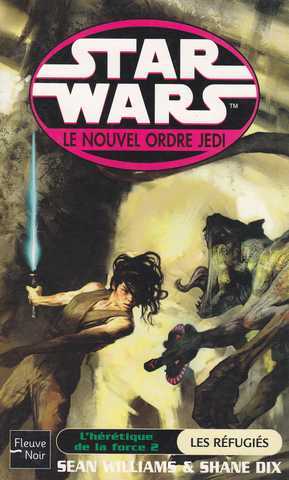 L'Hértique de la Force 2 - Les Réfugiés
