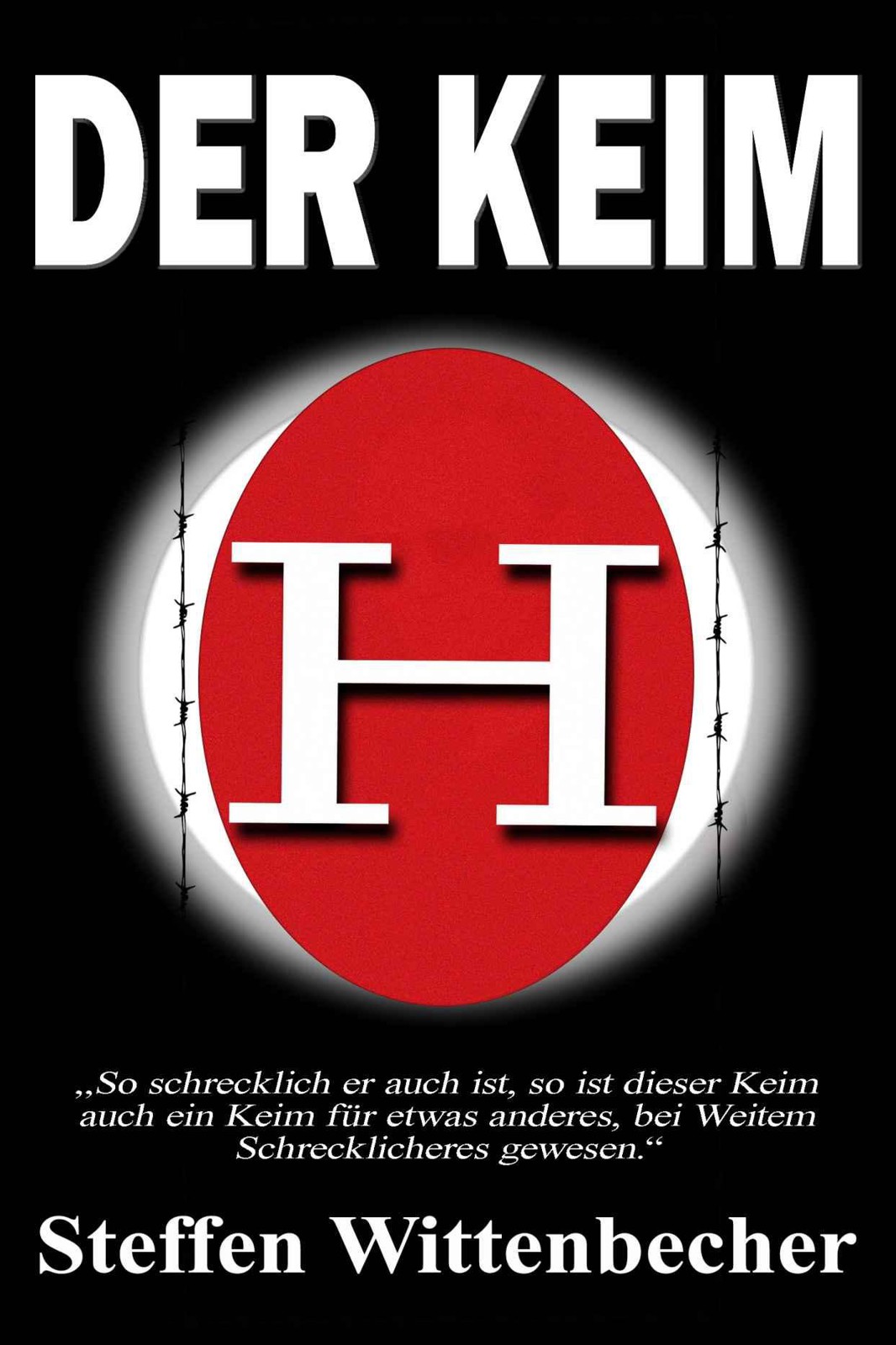 DER KEIM - Tödliche Resistenz [Thriller]