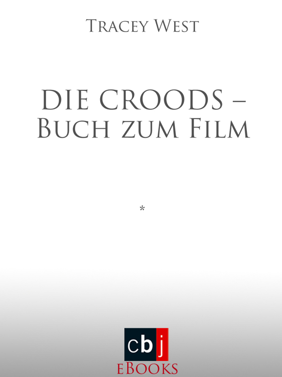 Die Croods - Buch zum Film