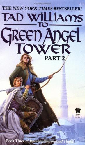 Memory, Sorrow, and Thorn #04 - To Green Angel Tower, Part 2