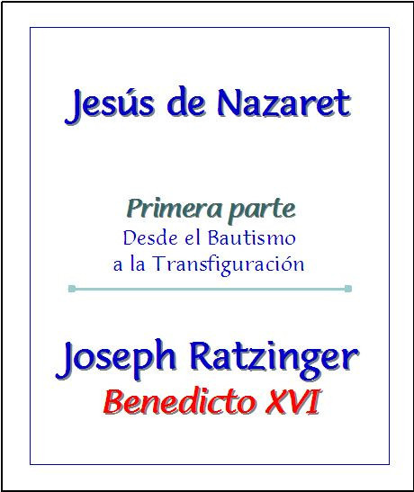Jesús de Nazaret - Primera parte