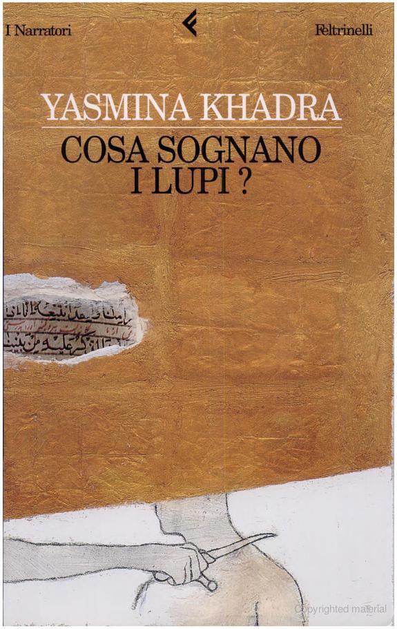 Khadra Yasmina - 2001 - Cosa sognano i lupi?