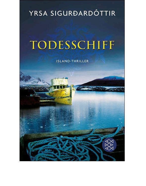 Todesschiff: Ein Island-Krimi