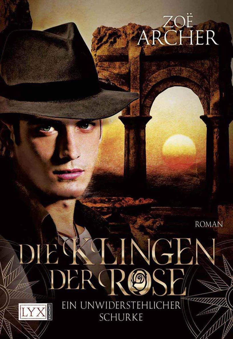 Die Klingen der Rose: Ein unwiderstehlicher Schurke