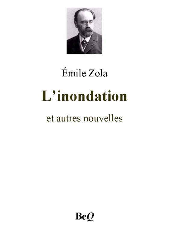 L’inondation et autres nouvelles