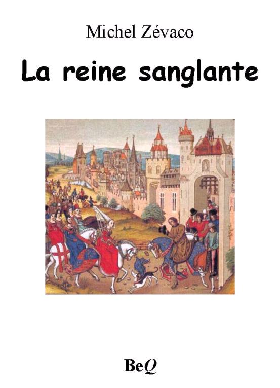 La reine sanglante