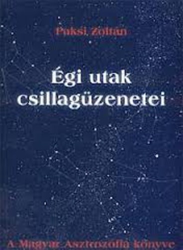 Égi ​utak csillagüzenetei