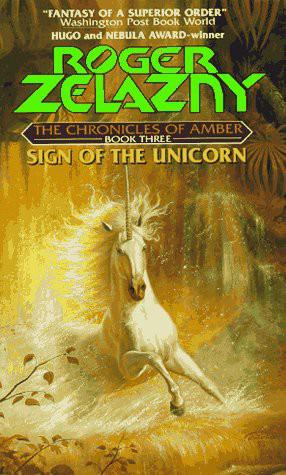 Chronicles of Amber #03 - Sign of the Unicorn