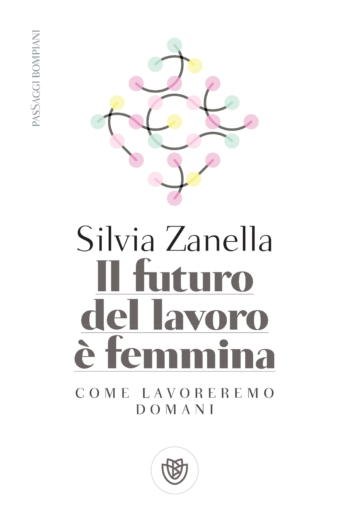 Il futuro del lavoro è femmina