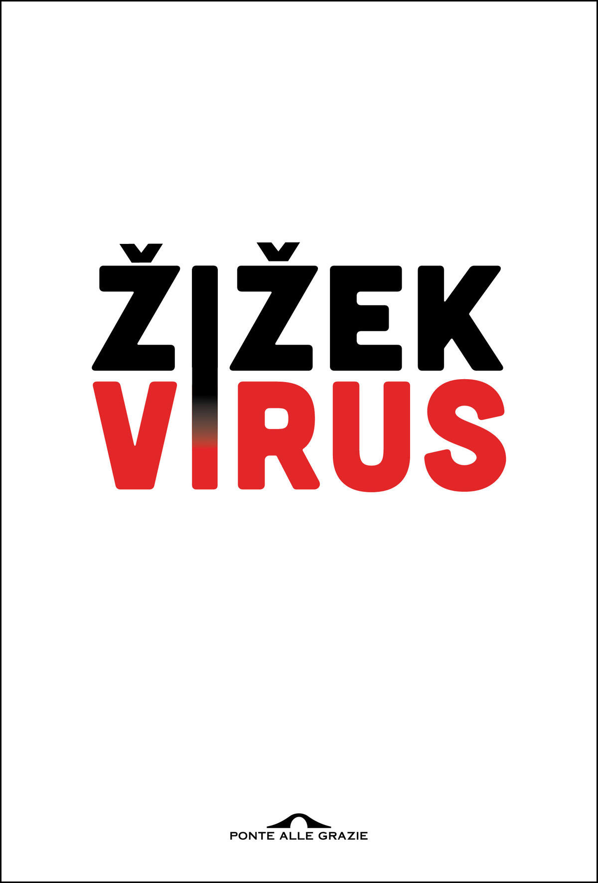 Virus. [12a ediz. 29-05-2020]