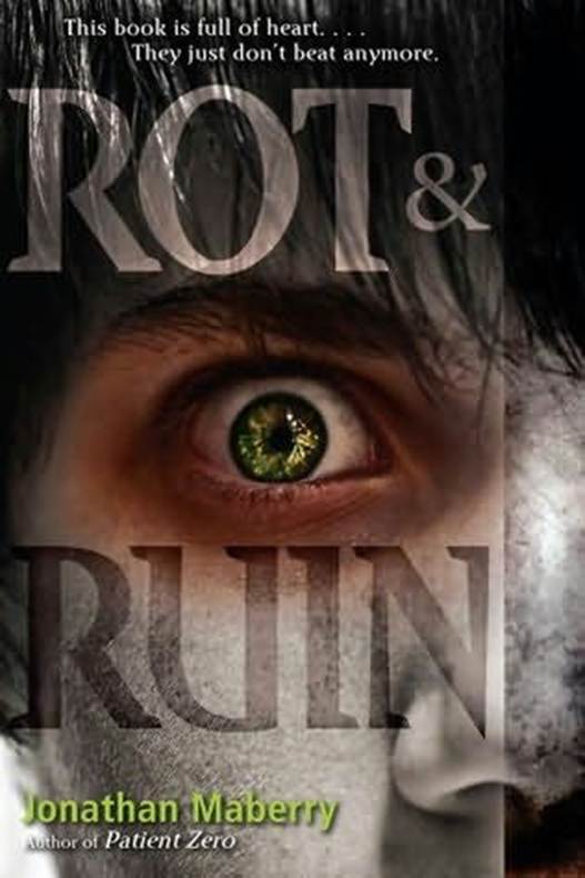 rot and ruin jonathan maberry rot and ruin jonathan maberry