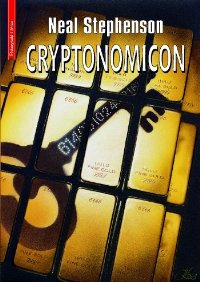 Neal Stephenson. Cryptonomicon