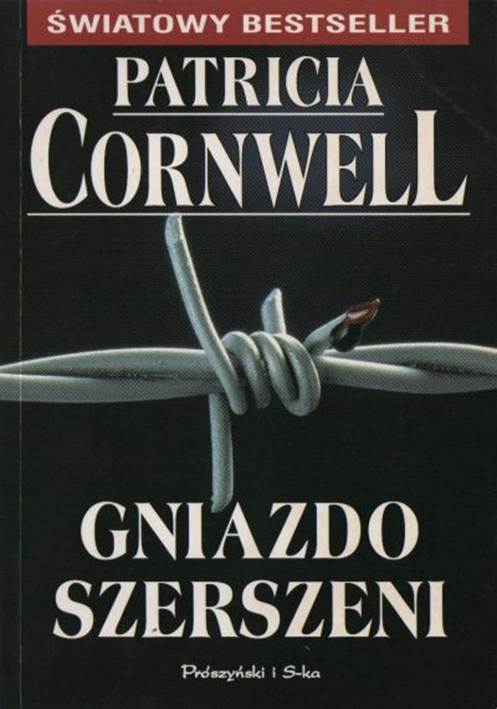 Patricia Cornwell. Gniazdo Szerszeni