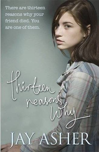 Thirteen Reasons Why