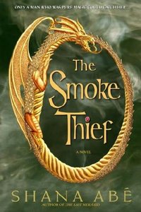 The Smoke Thief