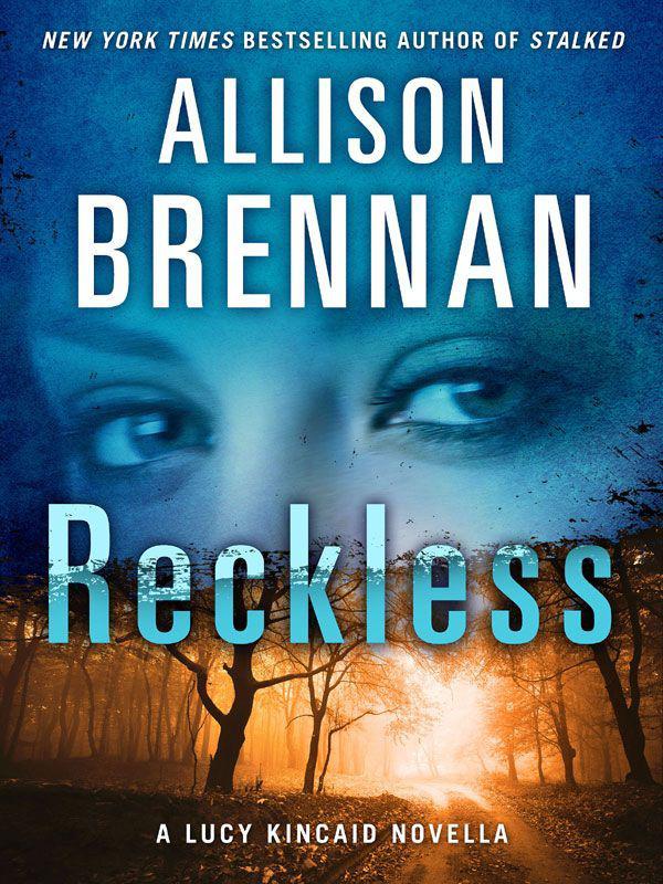 Reckless: A Lucy Kincaid Story