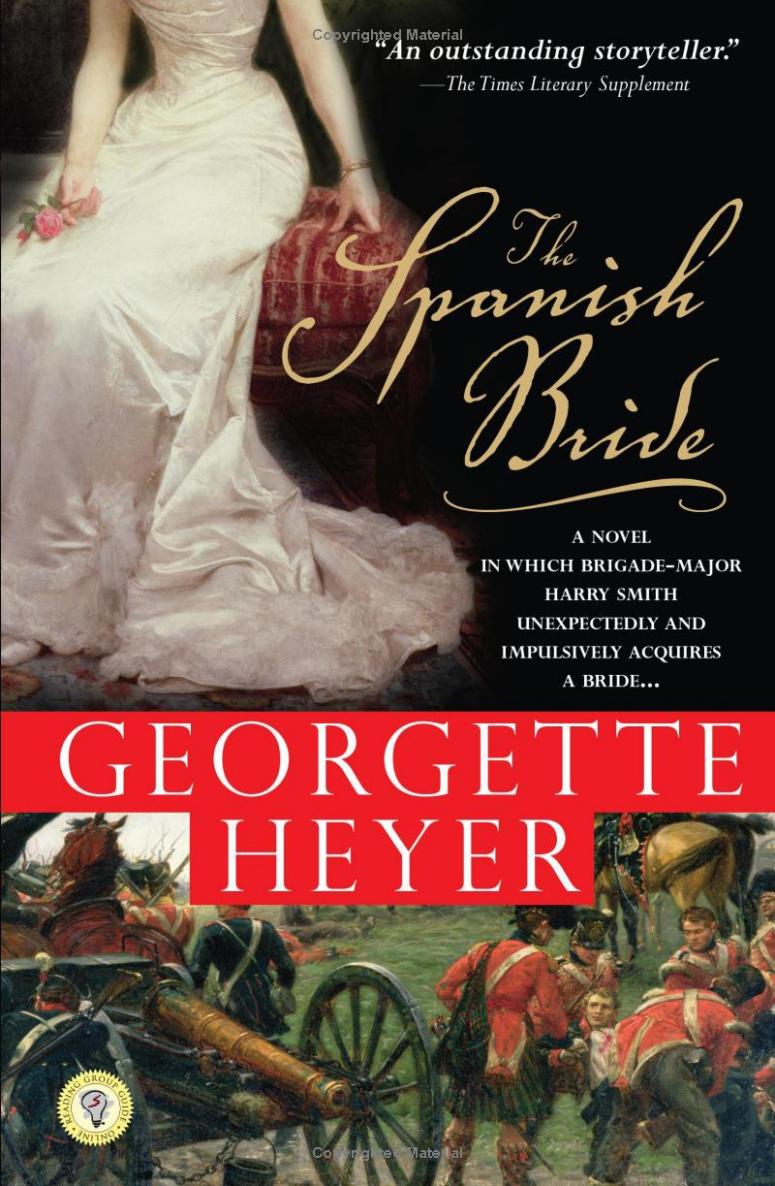 Georgette Heyer - The Spanish Bride