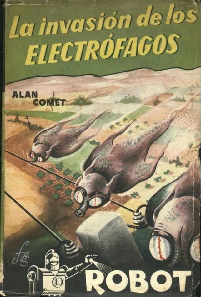 (Robot 02) La Invasión De Los Electrófagos