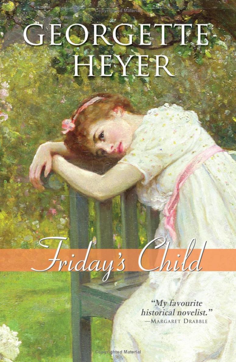 Georgette Heyer - Friday's Child