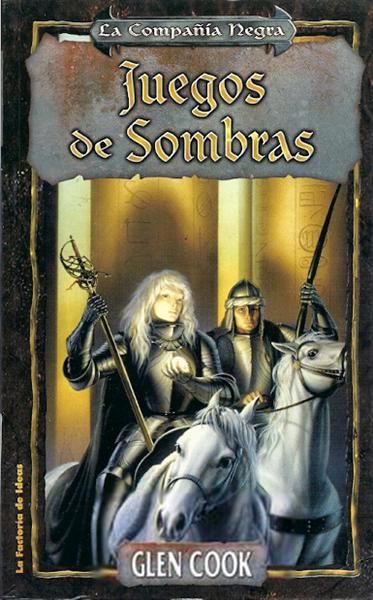 (Compañia Negra 05) Juegos De Sombras