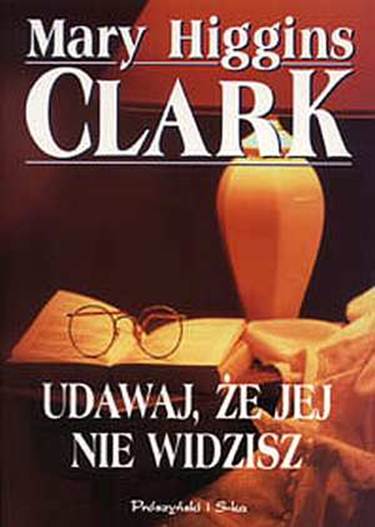 Udawaj, Że Jej Nie Widzisz