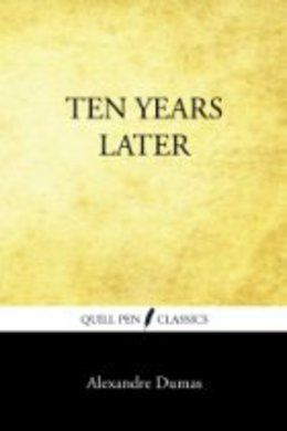 Ten Years Later