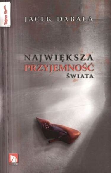 Największa Przyjemność Świata