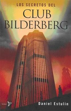 Los Secretos del Club Bilderberg