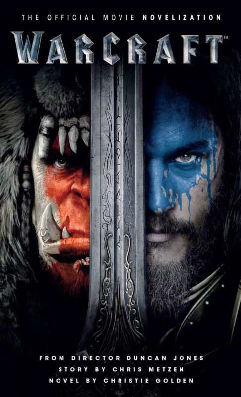 Warcraft: Official Movie Novelization