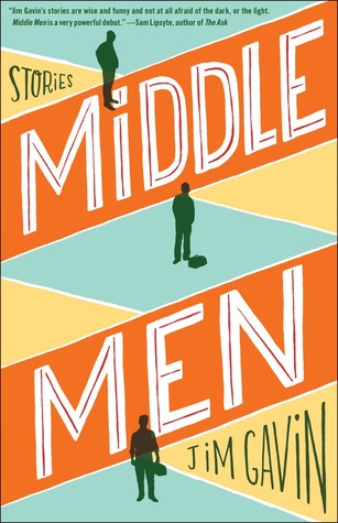 Middle Men: Stories