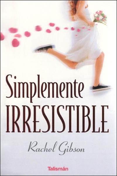 Simplemente Irresistible