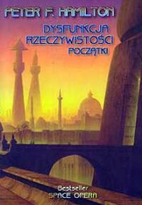 Dysfunkcja rzeczywistości: Początki