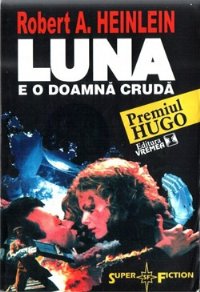 Luna e o doamnă crudă