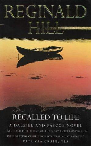 Dalziel 13 Recalled to Life